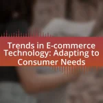 Trends in E-commerce Technology: Adapting to Consumer Needs